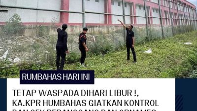 TETAP WASPADA DIHARI LIBUR !, KA.KPR HUMBAHAS GIATKAN KONTROL DAN CEK BERANGGANG DAN ORNAMES