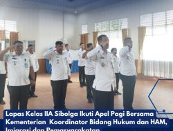 Lapas Kelas IIA Sibolga Ikuti Apel Pagi Bersama Kementerian Koordinator Bidang Hukum dan HAM, Imigrasi dan Pemasyarakatan