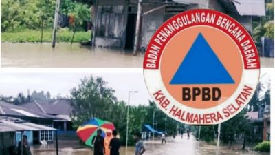 BPBD Segera Ambil Langkah Cepat Tangani Korban Banjir di Halsel